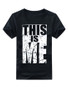 Casual This Is Me Trendy Printed Round Neck T-Shirt