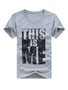 Casual This Is Me Trendy Printed Round Neck T-Shirt