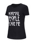 Casual Normal People Scare Me Short Sleeve T-Shirt