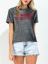 Casual Trendy Crew Neck Letters Printed Short Sleeve T-Shirt
