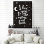 i love you to the moon and back wall art