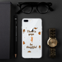 "There Is Yoga, Be Thankful" iPhone Case