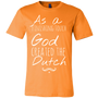 Stylish Dutch T-Shirt [2 Variations]