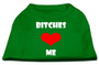Bitches Love Me Screen Print Shirts Emerald Green