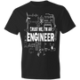 Trust me I'm an Engineer T-shirt ver 3