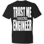 Trust me I'm an Electrical Engineer T-shirt