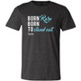 Born to Stand Out Youth Tee