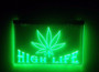 High Life Weed LED Sign Smoke Marijuana Light