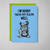 Get Well Card - Need Anything (OG) - Old Paper Stock
