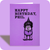 Birthday Card - Not Phil (OG) - Old Paper Stock