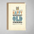 Birthday Card - Old Friend (B)