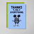 Thanks for Everything (Box of 8 mini-cards)