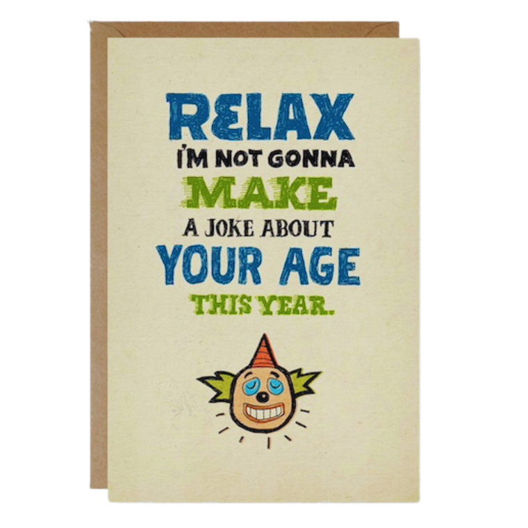 Birthday Card - Not Funny Anymore (B)