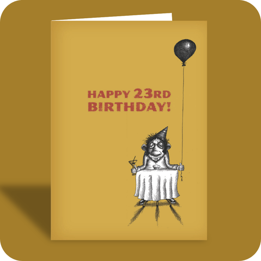 23rd Birthday Card - Insignificant (OG) - Old Paper Stock