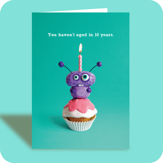 Birthday Card - Haven't Aged (OG) - Old Paper Stock