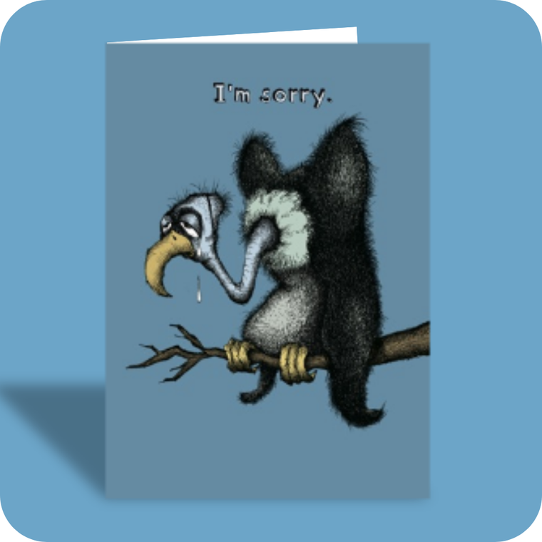 Sorry Card - You're Always Right (OG)