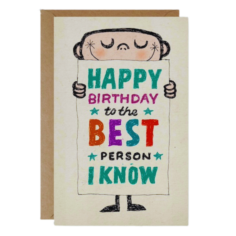 Birthday Card - The Best Person I Know (B)