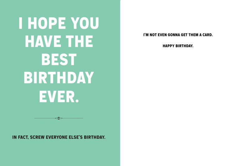 I Hope You Have The Best Birthday Ever (C)