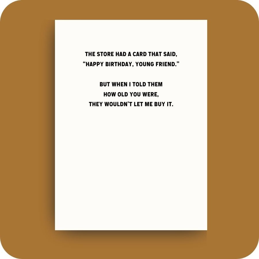 SNEAK PEEK -Birthday Card - Old Friend (C)