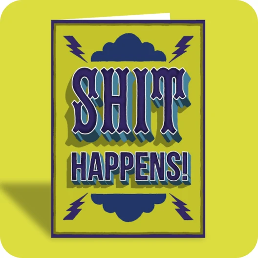 PG-13 Friendship Card - S#it Happens! (OG) - Old Paper Stock