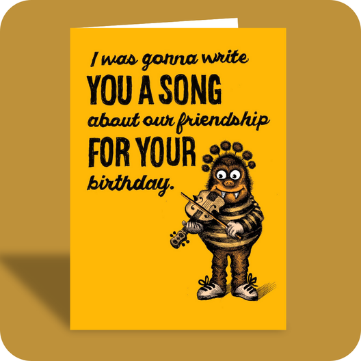 Birthday Card  - Write You a Song (OG) - Old Paper Stock