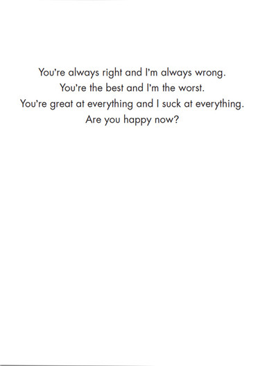 Sorry Card - You're Always Right (OG) - Old Paper Stock