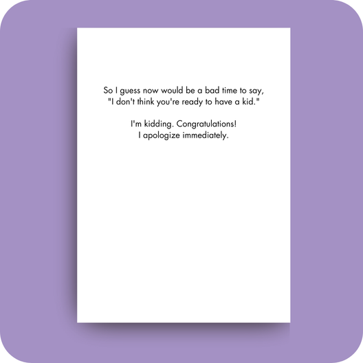 Baby Card - Not Ready (OG) - Old Paper Stock