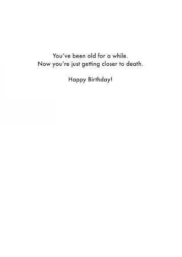Birthday Card - Not Getting Old (OG) - Old Paper Stock