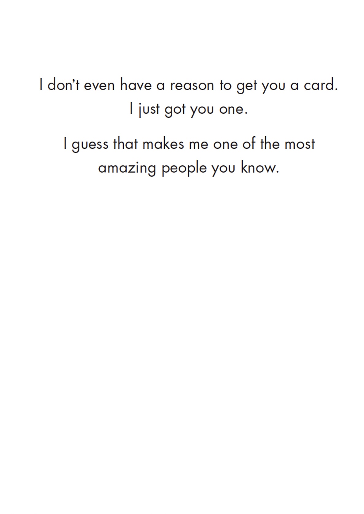 Everyday Card - No Reason (B)