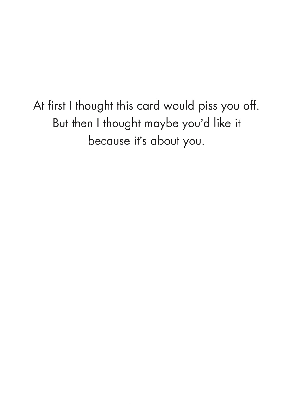 Birthday Card - Self-Centered (B)