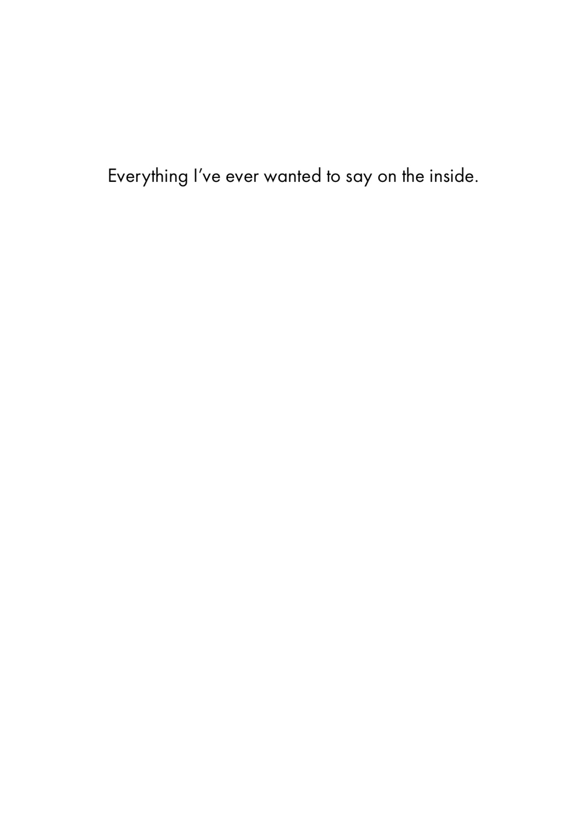 Birthday Card - Everything I Ever Wanted (B)