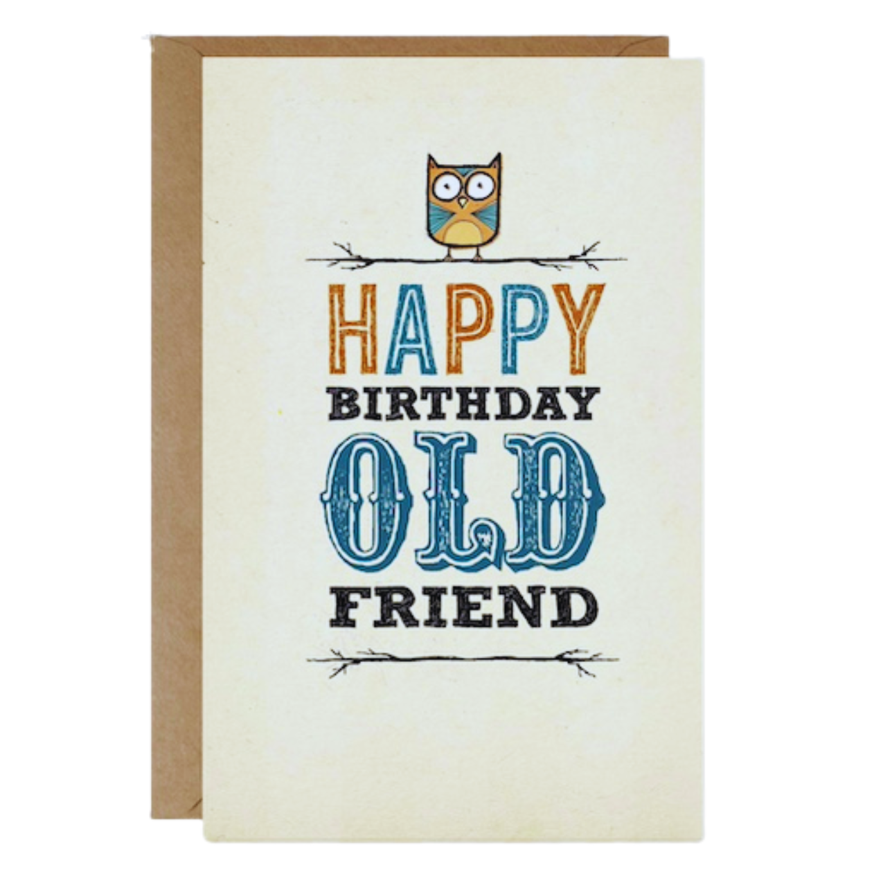 Birthday Card - Old Friend (B)