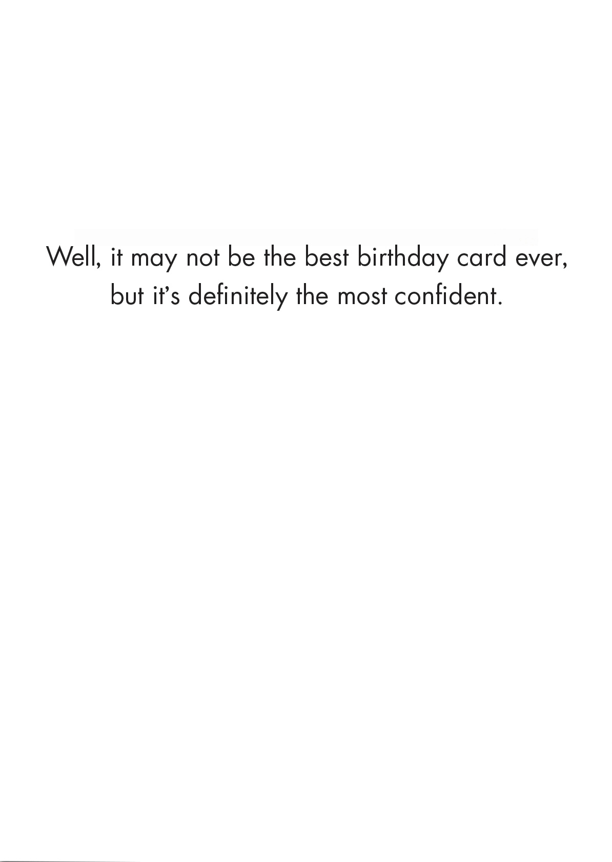 Birthday Card - Most Confident (B)