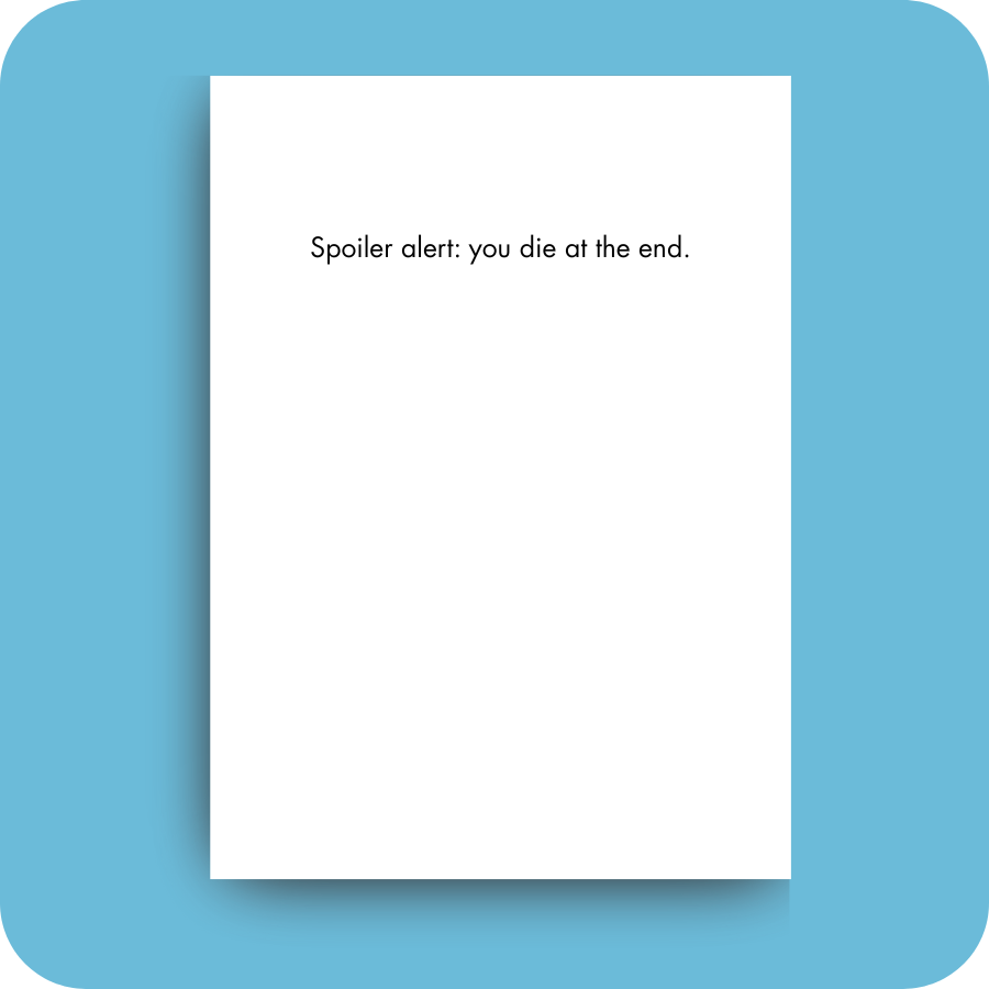 Birthday Card - Spoiler (OG)