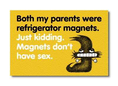 MAG-004 - BOTH PARENTS WERE MAGNETS