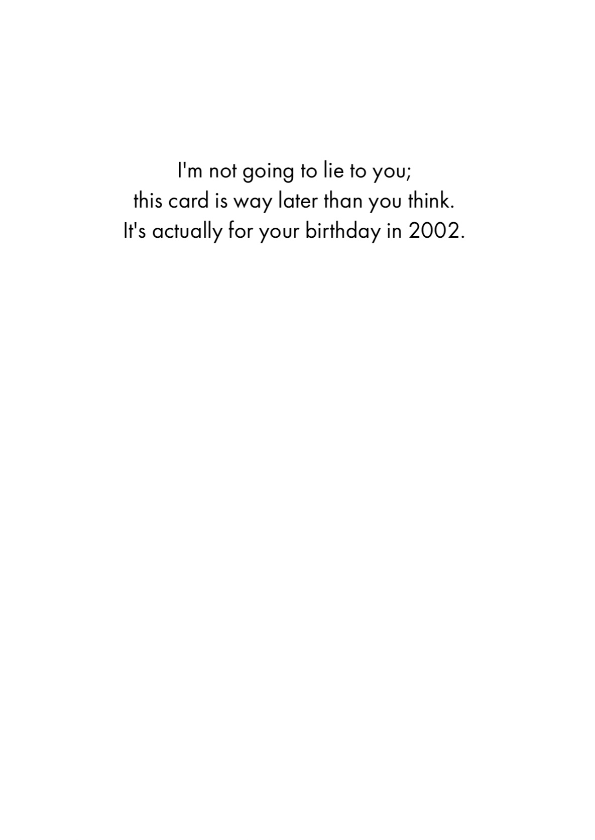 Belated Birthday Card - The Latest (OG)