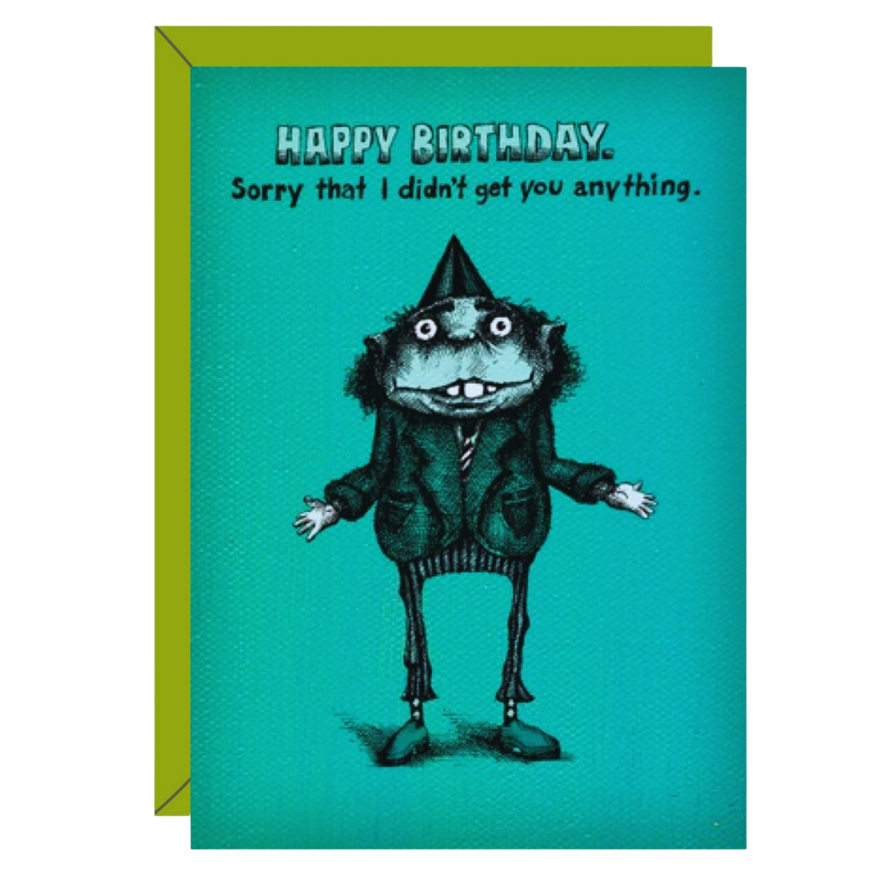 Birthday Card - Got You Nothing (OG)