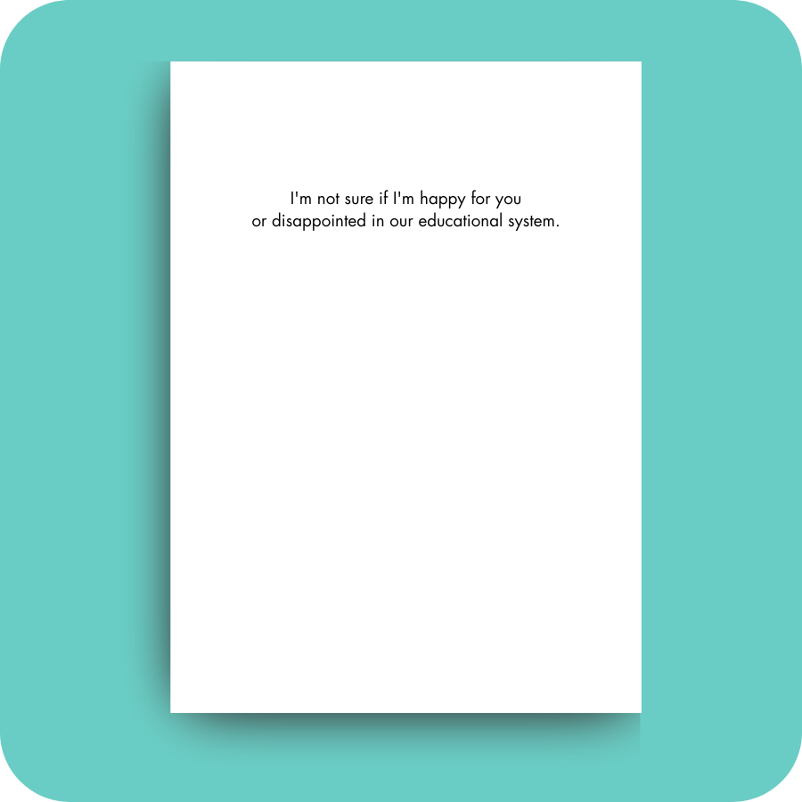 Graduation Card - Happy or Disappointed (OG)