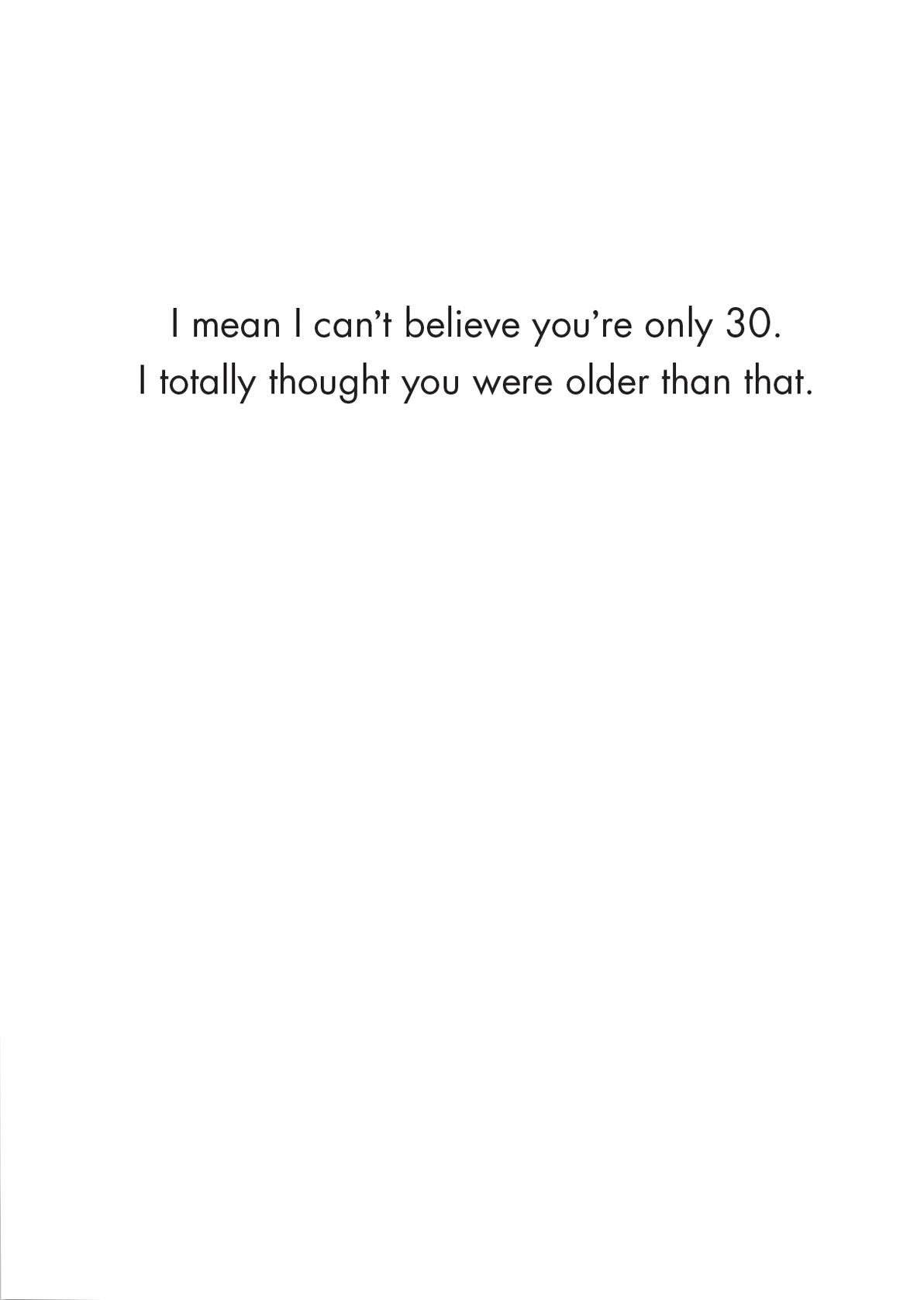 30th Birthday Card - Only 30 (OG)