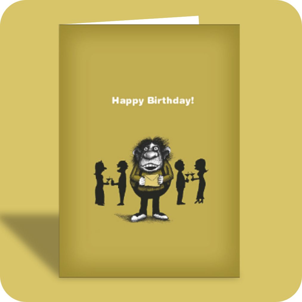 Birthday Card - Only a Card (OG)