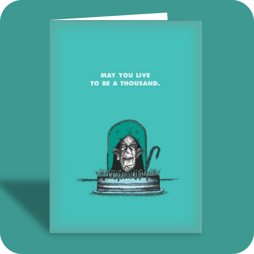 PG-13 Birthday Card - Live to 1,000 (OG)