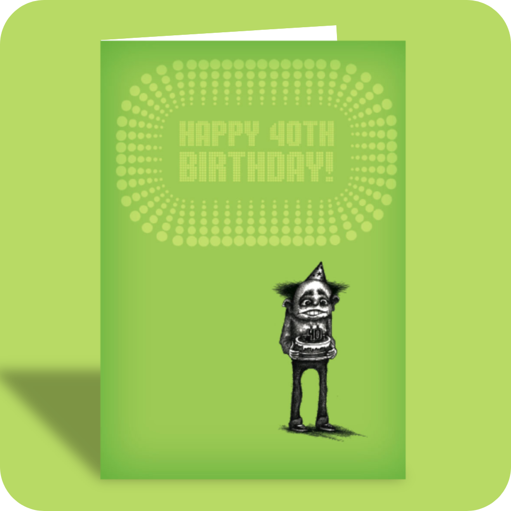 40th Birthday Card - 1700's (OG)