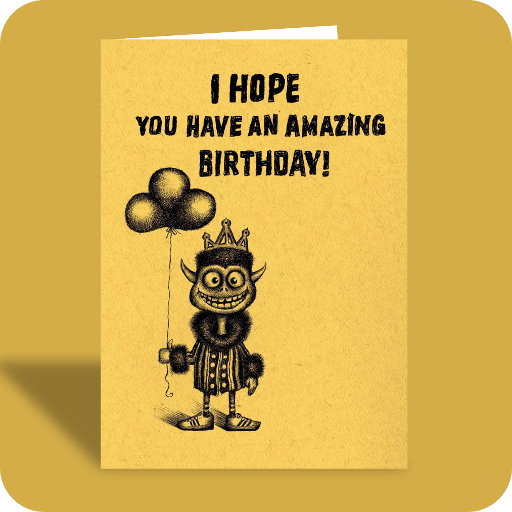 Birthday Card - 100% Serious (OG)