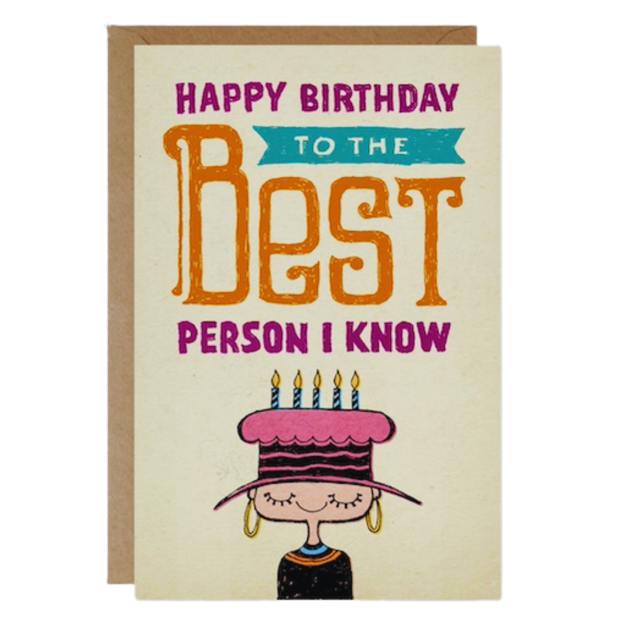 Birthday Card - Best Person I Know (B)
