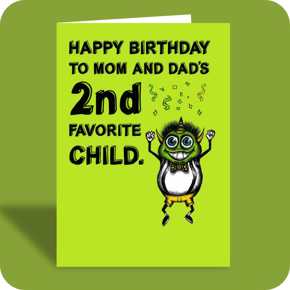 Birthday Card - 2nd Favorite (OG)