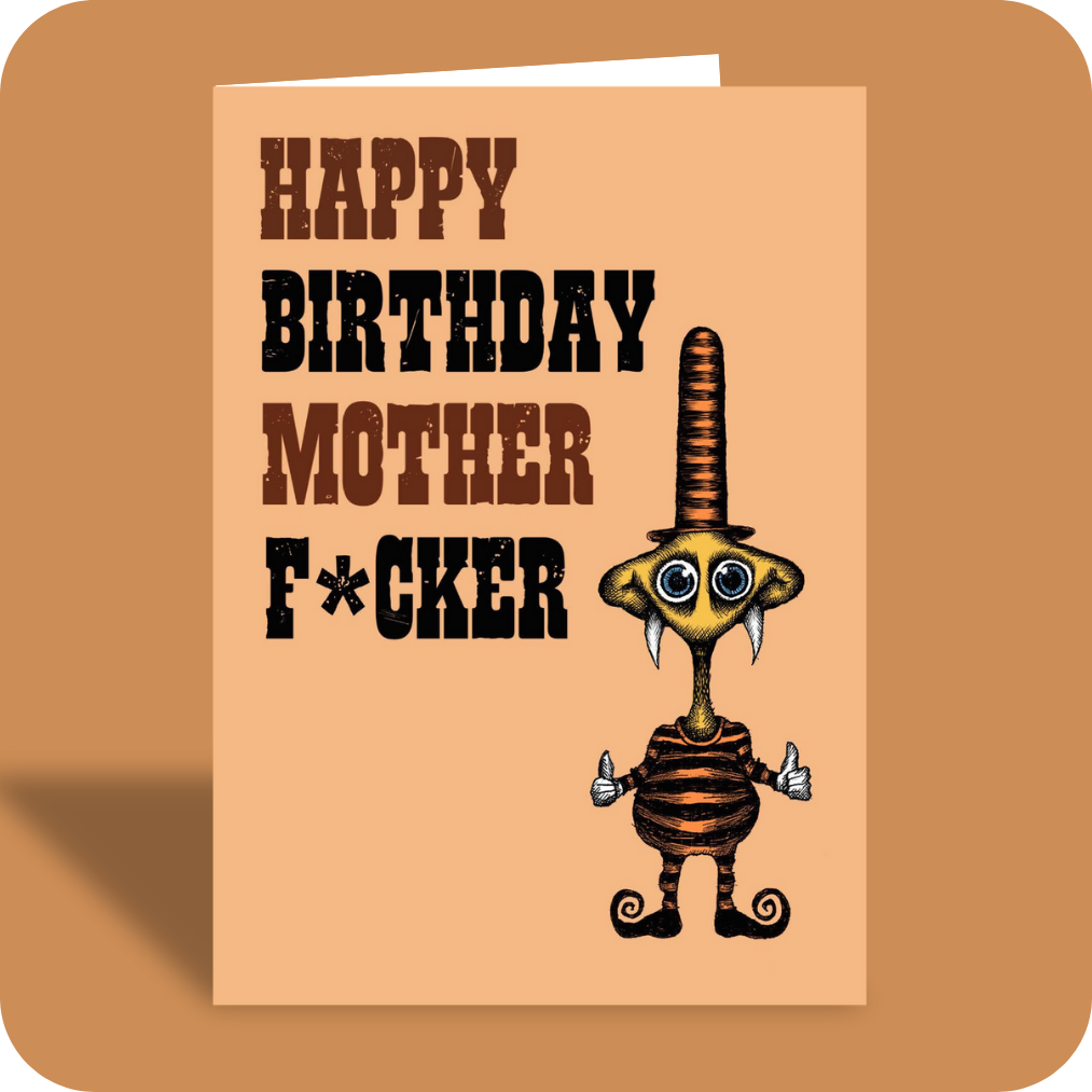 PG-13 Birthday Card - Mother Fu'er (OG)