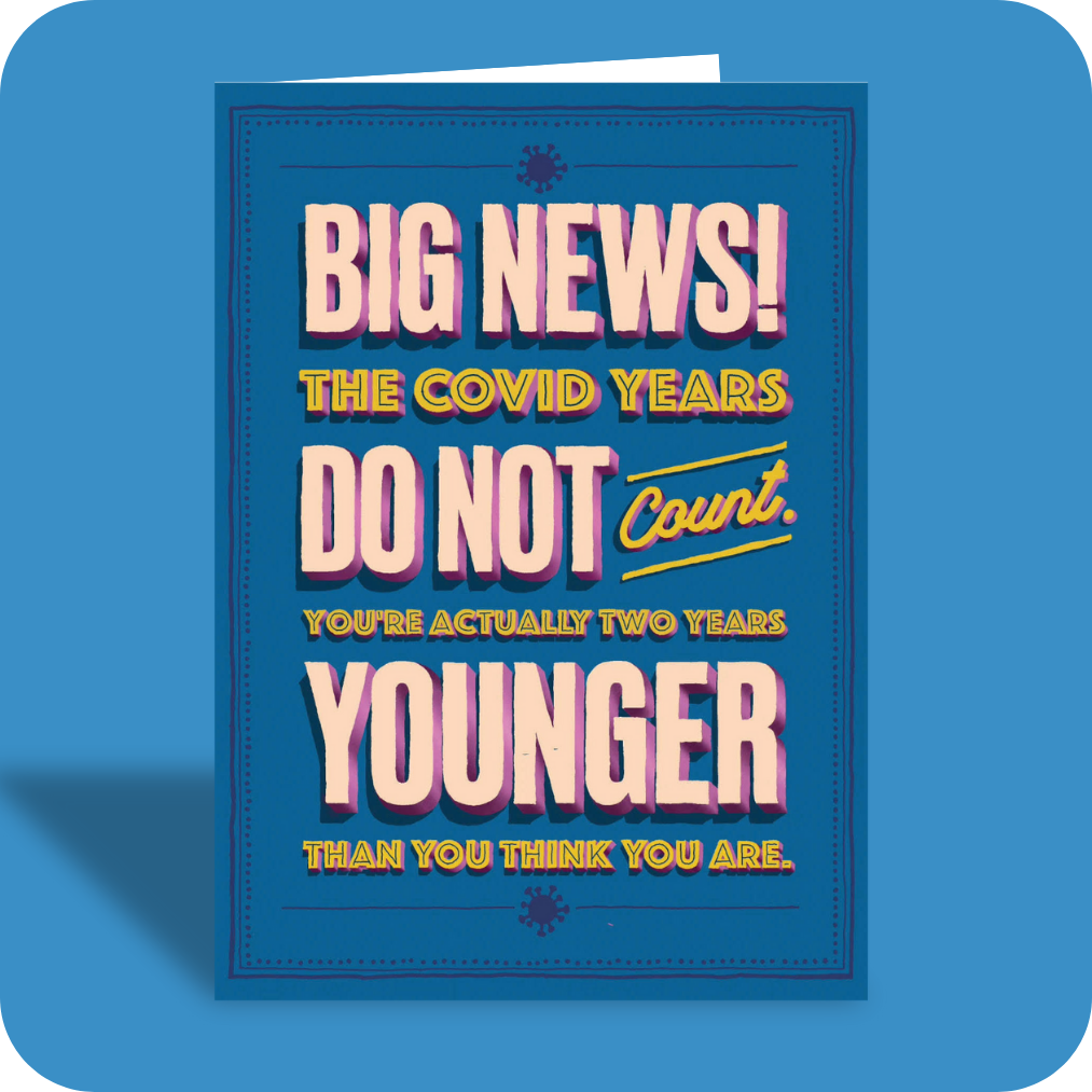 Birthday Card - Covid Doesn't Count (OG)