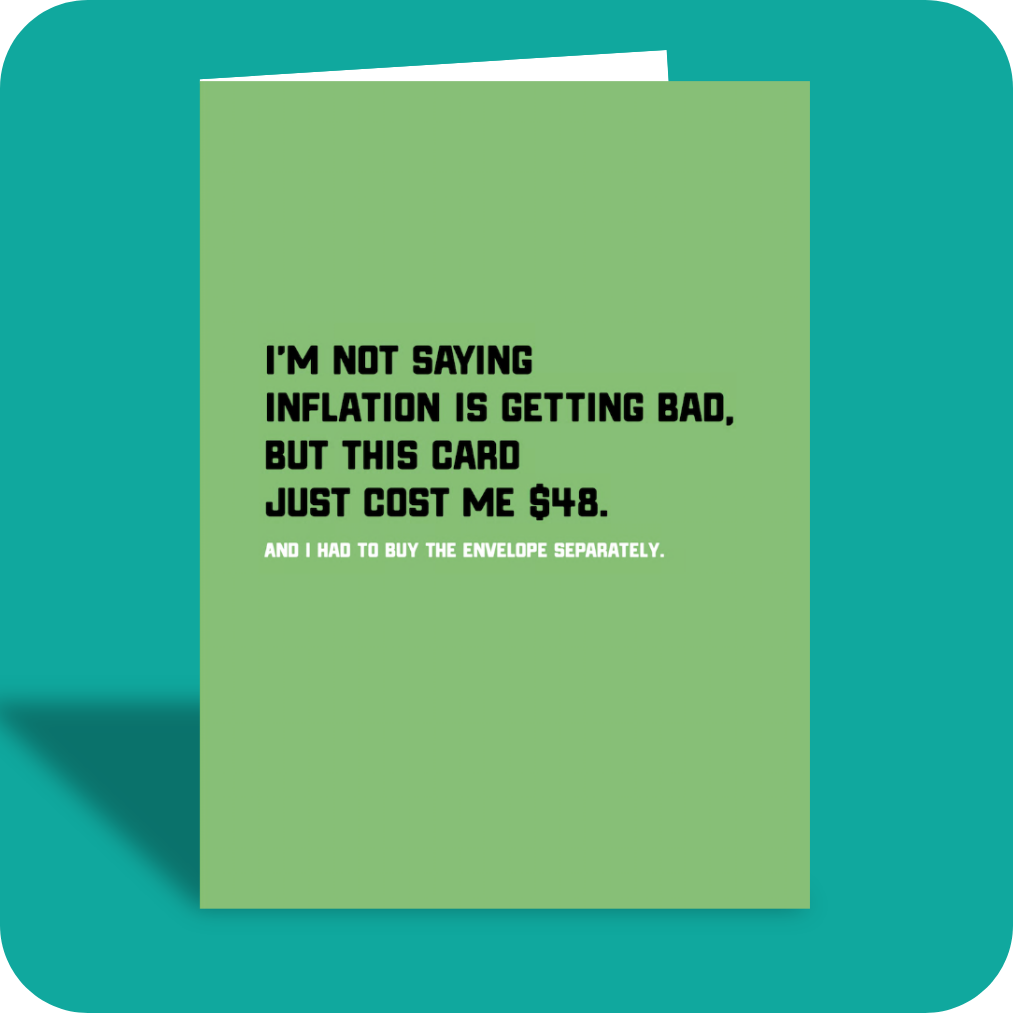 Everyday Card - Inflation (OG)