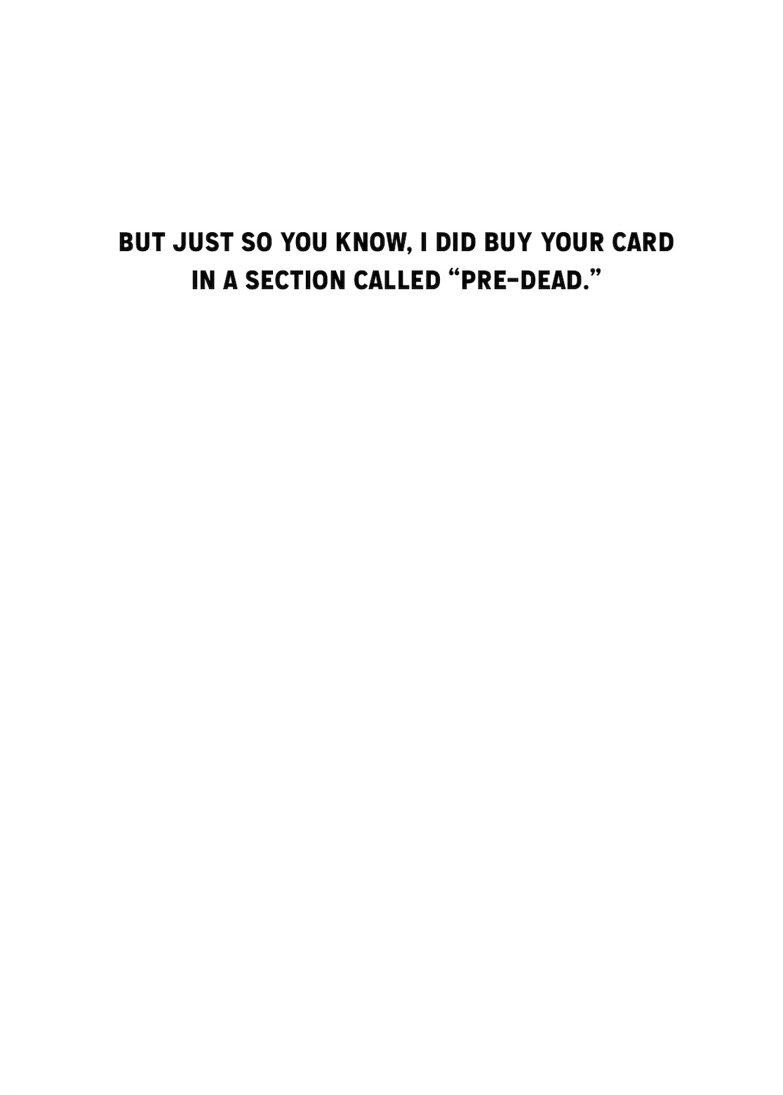 Birthday Card - Pre-Dead (C)