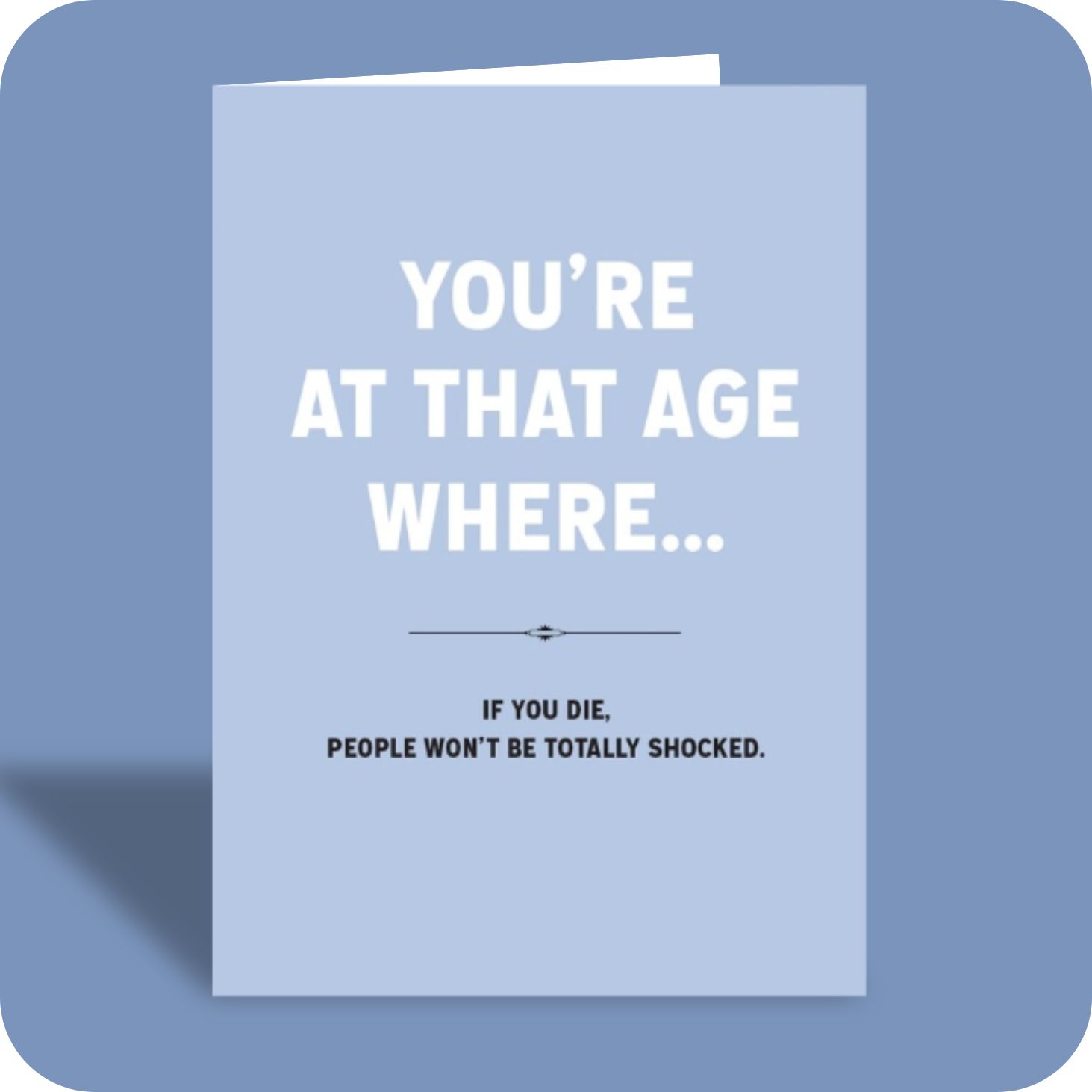 Birthday Card - Won't Be Shocked (C)